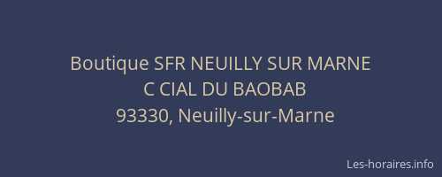 Boutique SFR NEUILLY SUR MARNE