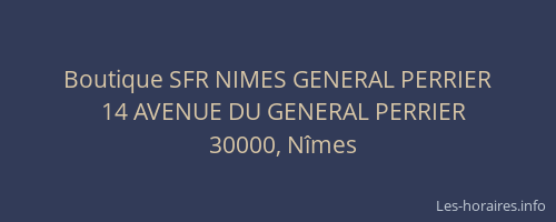Boutique SFR NIMES GENERAL PERRIER