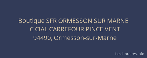 Boutique SFR ORMESSON SUR MARNE