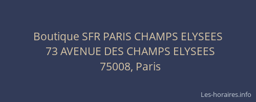 Boutique SFR PARIS CHAMPS ELYSEES