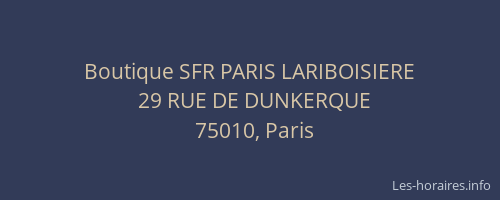 Boutique SFR PARIS LARIBOISIERE