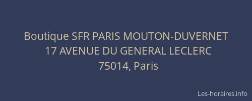 Boutique SFR PARIS MOUTON-DUVERNET
