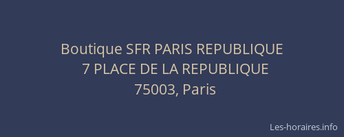 Boutique SFR PARIS REPUBLIQUE