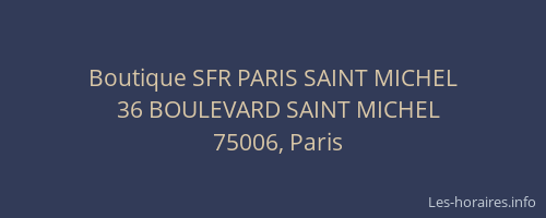 Boutique SFR PARIS SAINT MICHEL