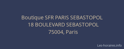 Boutique SFR PARIS SEBASTOPOL