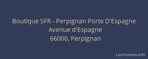 Boutique SFR - Perpignan Porte D'Espagne