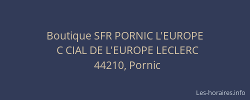 Boutique SFR PORNIC L'EUROPE