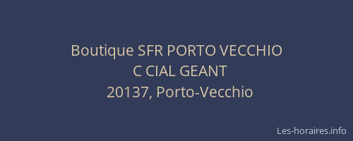 Boutique SFR PORTO VECCHIO