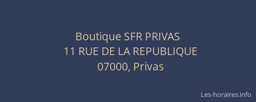 Boutique SFR PRIVAS