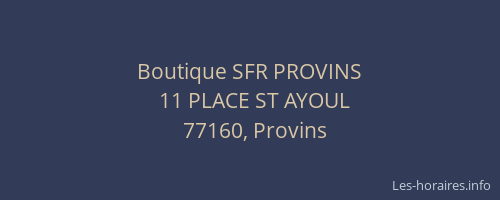 Boutique SFR PROVINS