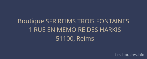 Boutique SFR REIMS TROIS FONTAINES
