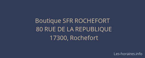 Boutique SFR ROCHEFORT