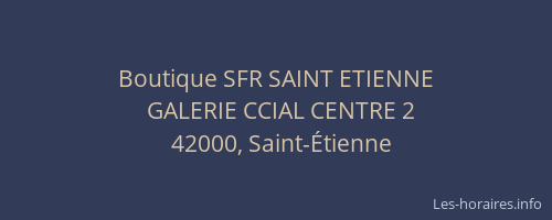 Boutique SFR SAINT ETIENNE