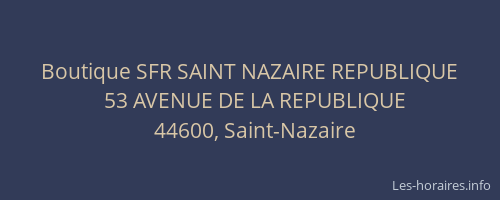 Boutique SFR SAINT NAZAIRE REPUBLIQUE
