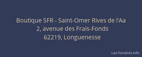 Boutique SFR - Saint-Omer Rives de l'Aa
