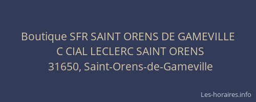 Boutique SFR SAINT ORENS DE GAMEVILLE