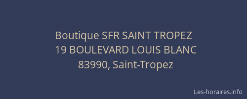 Boutique SFR SAINT TROPEZ