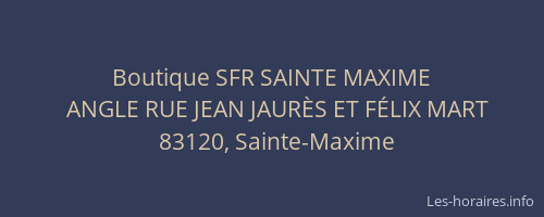 Boutique SFR SAINTE MAXIME