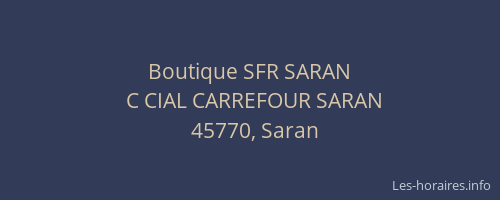 Boutique SFR SARAN