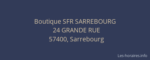 Boutique SFR SARREBOURG