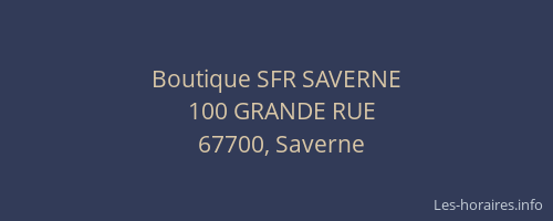Boutique SFR SAVERNE