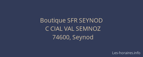 Boutique SFR SEYNOD