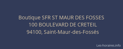 Boutique SFR ST MAUR DES FOSSES