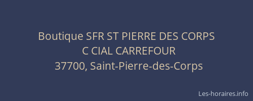 Boutique SFR ST PIERRE DES CORPS