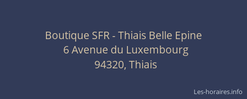 Boutique SFR - Thiais Belle Epine
