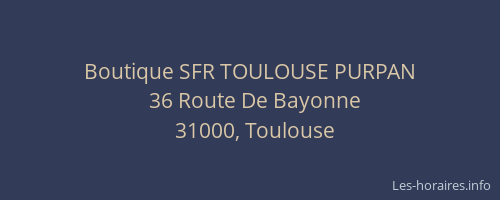 Boutique SFR TOULOUSE PURPAN