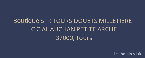 Boutique SFR TOURS DOUETS MILLETIERE