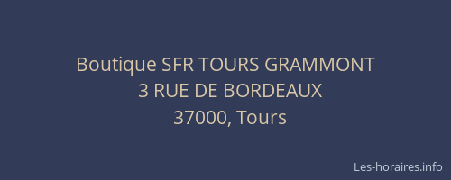 Boutique SFR TOURS GRAMMONT