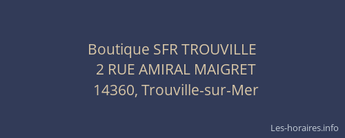Boutique SFR TROUVILLE