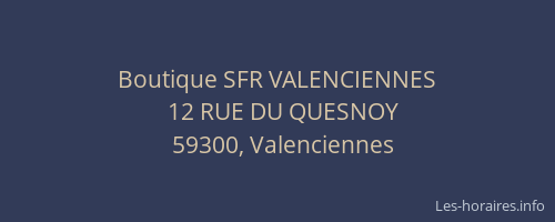 Boutique SFR VALENCIENNES