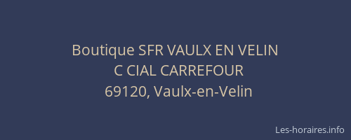 Boutique SFR VAULX EN VELIN