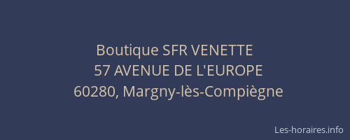 Boutique SFR VENETTE