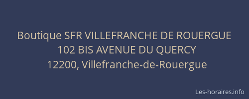 Boutique SFR VILLEFRANCHE DE ROUERGUE