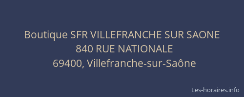 Boutique SFR VILLEFRANCHE SUR SAONE