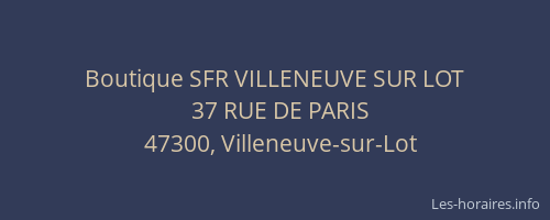 Boutique SFR VILLENEUVE SUR LOT