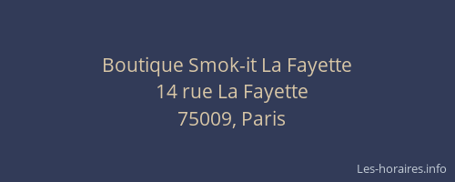 Boutique Smok-it La Fayette