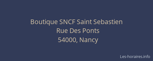 Boutique SNCF Saint Sebastien
