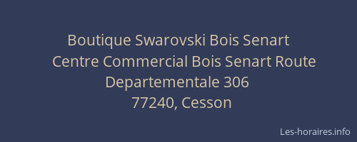 Boutique Swarovski Bois Senart