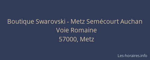 Boutique Swarovski - Metz Semécourt Auchan