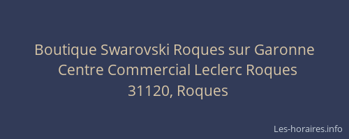 Boutique Swarovski Roques sur Garonne