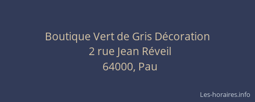 Boutique Vert de Gris Décoration