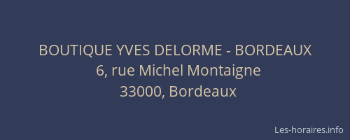 BOUTIQUE YVES DELORME - BORDEAUX