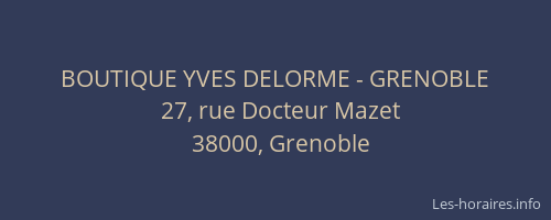 BOUTIQUE YVES DELORME - GRENOBLE