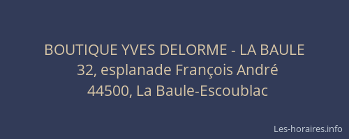 BOUTIQUE YVES DELORME - LA BAULE