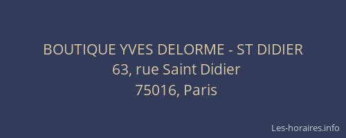 BOUTIQUE YVES DELORME - ST DIDIER