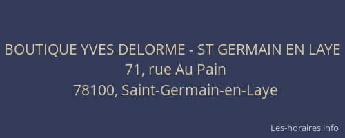 BOUTIQUE YVES DELORME - ST GERMAIN EN LAYE